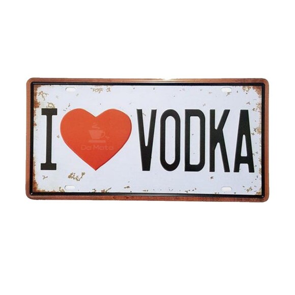 Placa Decorativa I Love Vodka