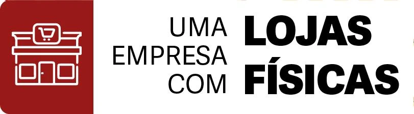 uma empresa com lojas fisicas